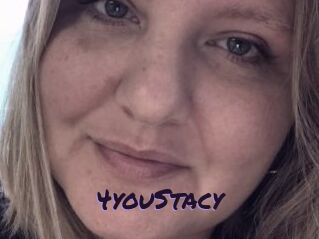 4youStacy