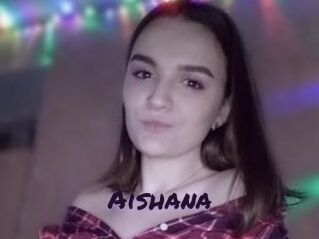 Aishana