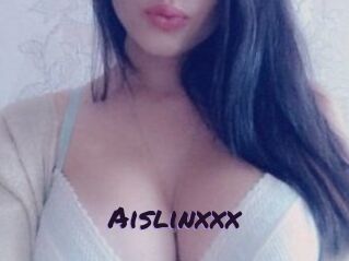 Aislinxxx