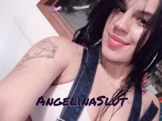 AngelinaSlut