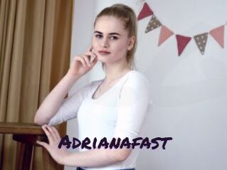 Adrianafast