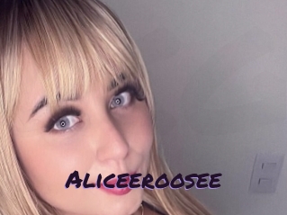 Aliceeroosee