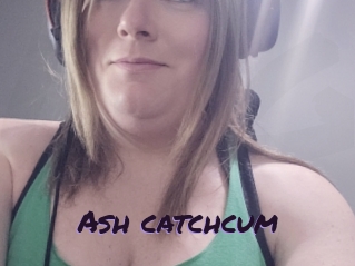 Ash_catchcum