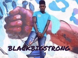 BLACKBIGSTRONG