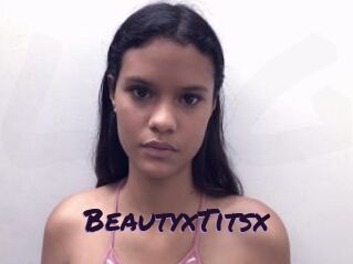 BeautyxTitsx