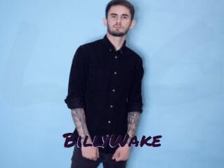 BillyWake