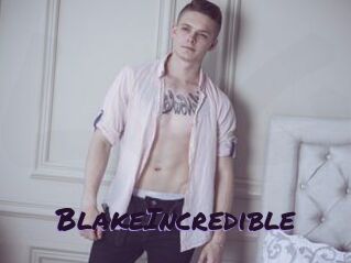 BlakeIncredible