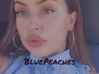 BluePeaches