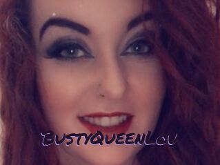 BustyQueenLou