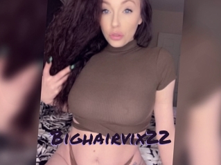 Bighairvix22