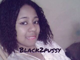 Black2pussy