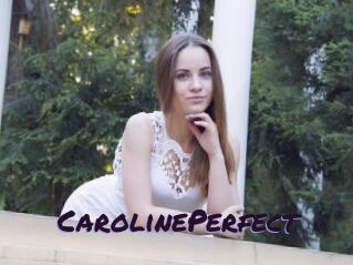 Caroline_Perfect