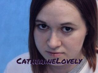 CatherineLovely