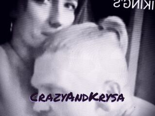 CrazyAndKrysa