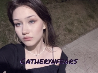 Catherynfears