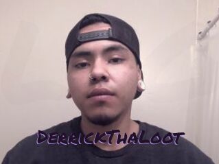 DerrickThaLoot