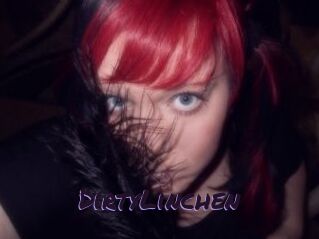 DirtyLinchen