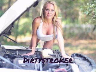 Dirtystroker