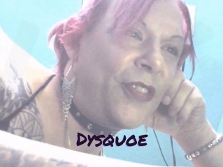 Dysquoe