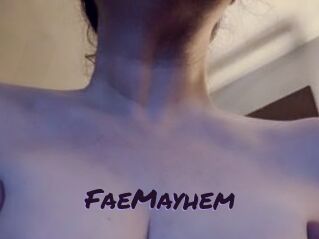 FaeMayhem