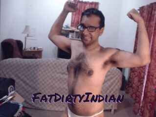 FatDirtyIndian