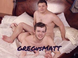 GREGvsMATT