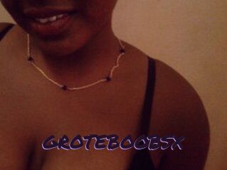 GROTEBOOBSX
