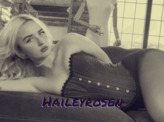 Haileyrosen