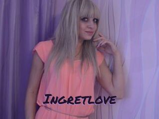 Ingretlove