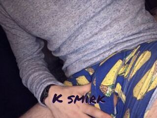 K_smirk