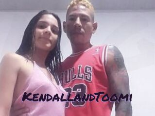 KendallandToomi