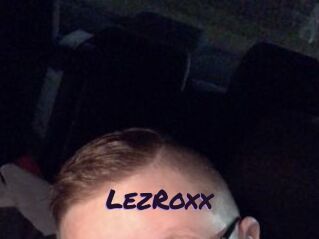 LezRoxx