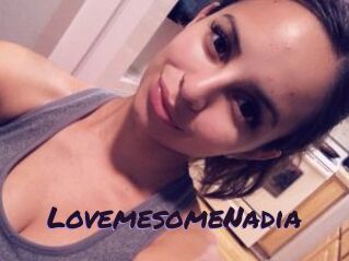 LovemesomeNadia