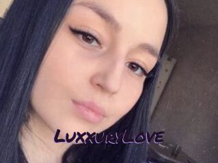 LuxxuryLove