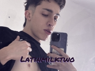 Latinmilktwo