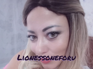 Lionessoneforu