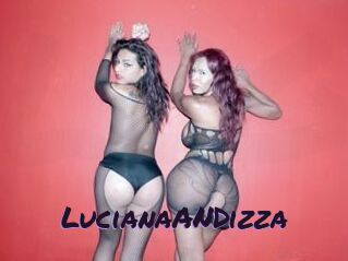 LucianaANDizza