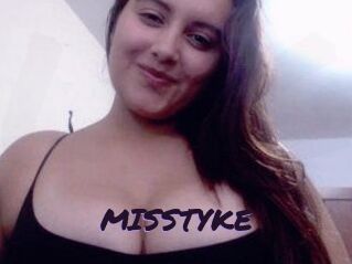 MISSTYKE