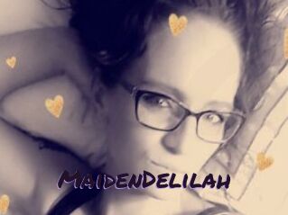 MaidenDelilah