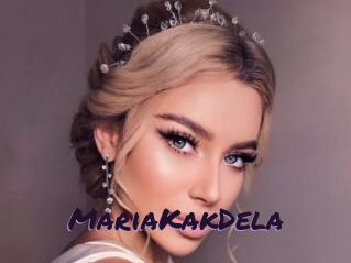 MariaKakDela