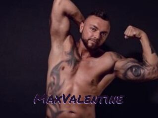 MaxValentine