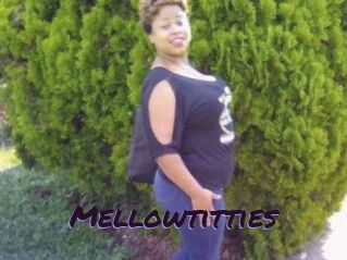 Mellowtitties