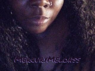 MercuryMelonss