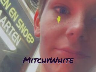 MitchyWhite