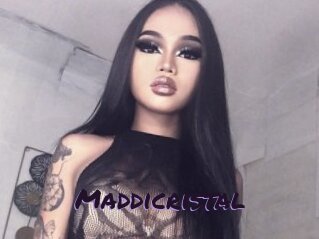 Maddicristal
