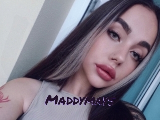 Maddymays