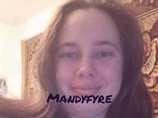 Mandyfyre