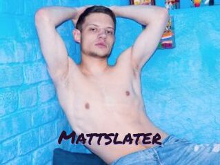 Mattslater