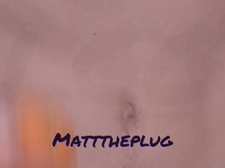 Matttheplug