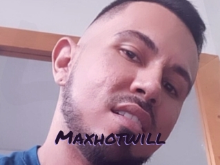 Maxhotwill